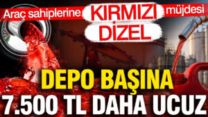 arac-sahiplerine-kirmizi-dizel-mujdesi-depo-basina-7500-tl-daha-ucuz-Y2PielGC