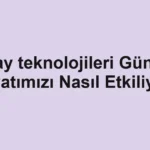 uzay-teknolojileri-gunluk-hayatimizi-nasil-etkiliyor.webp